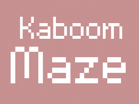 Kaboom Maze